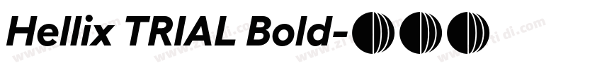 Hellix TRIAL Bold字体转换